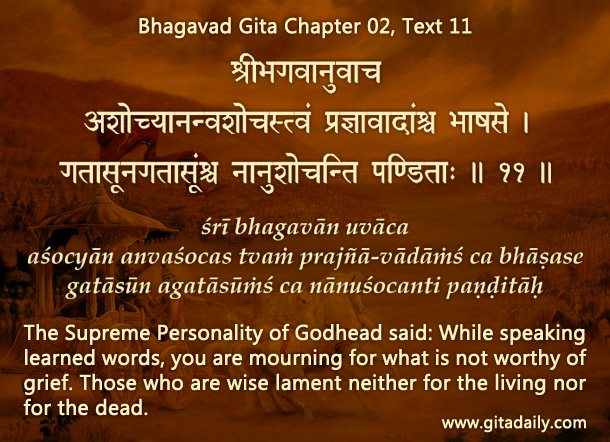 Why Krishna reproaches Arjuna in his first instructive verse