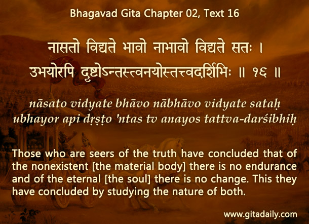 Bhagavad Gita Chapter 02 Text 16