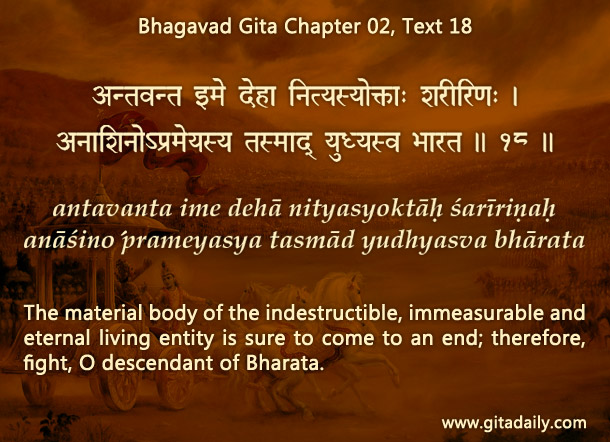 Bhagavad Gita Chapter 02 Text 18