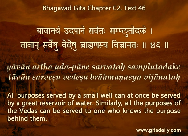 Bhagavad Gita Chapter 02 Text 46 Bhagavad Gita Chapter 02 Text 46