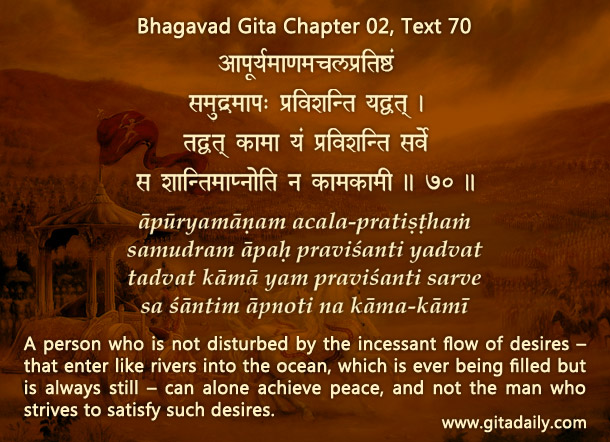 Bhagavad Gita Chapter 02 Text 70