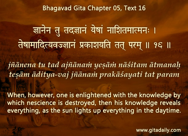 Bhagavad Gita Chapter 05 Text 16