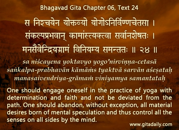 Bhagavad Gita Chapter 06 Text 24