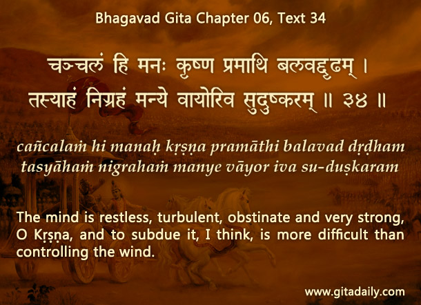 Bhagavad Gita Chapter 06 Text 34