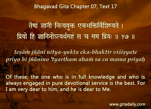 Bhagavad Gita Chapter 07 Text 17