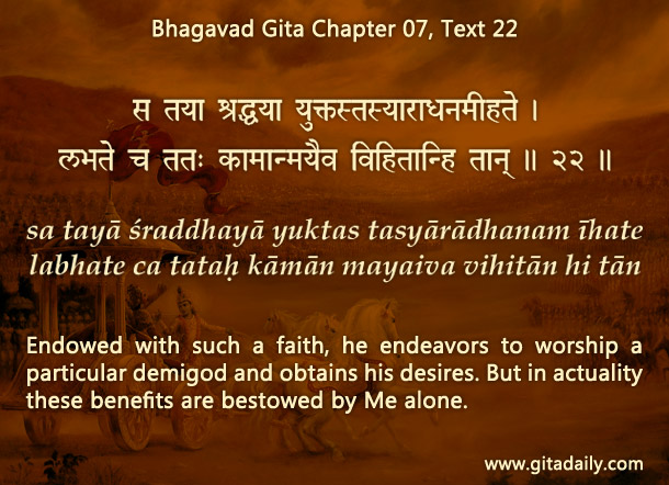 Bhagavad Gita Chapter 07 Text 22