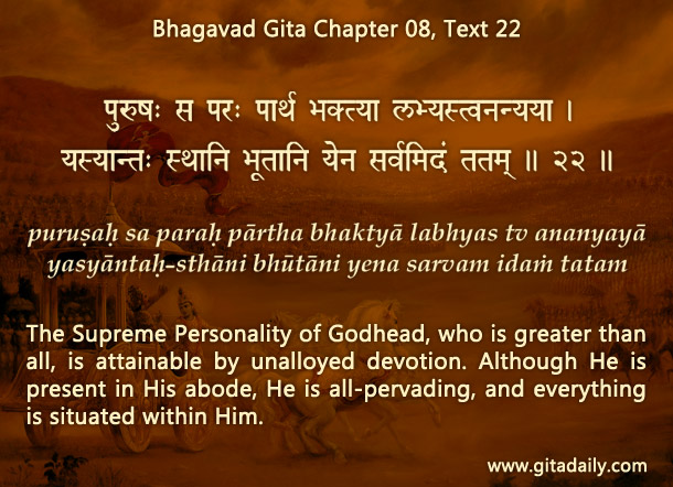 Bhagavad Gita Chapter 08 Text 22