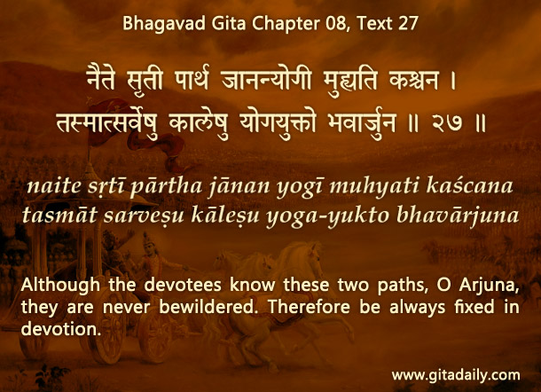 Bhagavad Gita Chapter 08 Text 27