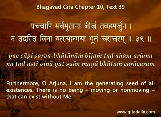 Bhagavad Gita Chapter 10 Text 39